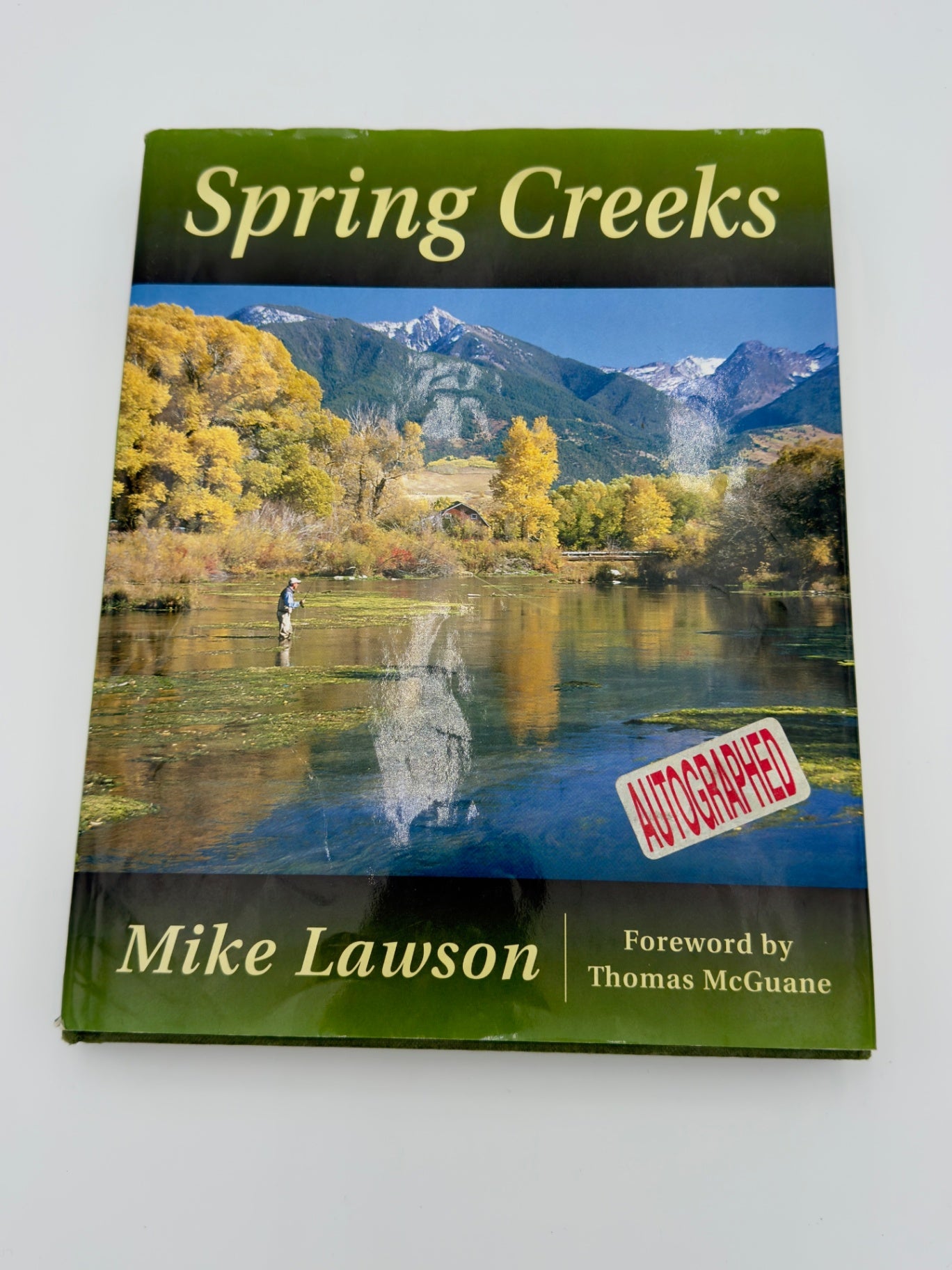Spring Creeks- Mike Lawson