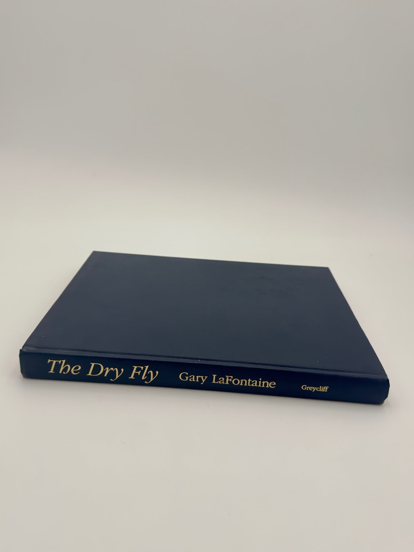 The Dry Fly- Gary LaFontaine