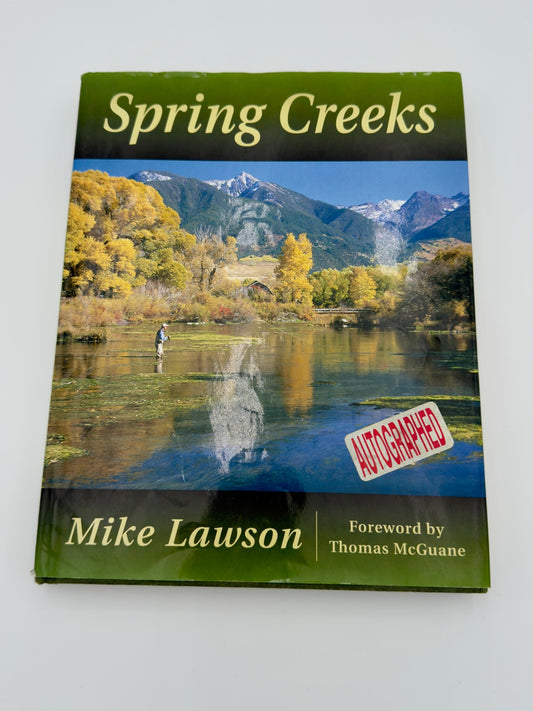 Spring Creeks- Mike Lawson