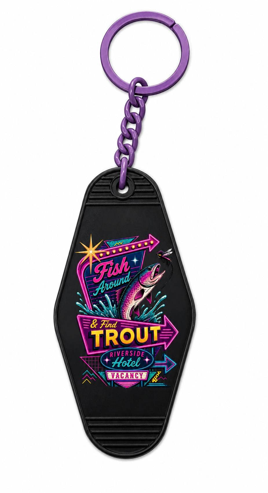 Fish Around & Find Trout Motel Keychain